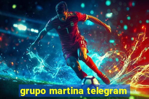 grupo martina telegram